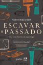 Escavar o Passado - Preview