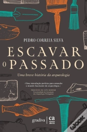 Capa do artigo Escavar o Passado