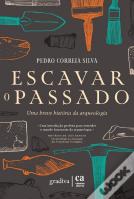 Escavar o Passado