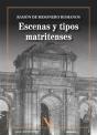 Escenas Y Tipos Matritenses - Preview