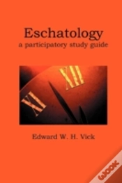 Capa do artigo Eschatology: A Participatory Study Guide