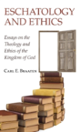 Eschatology And Ethics - Preview
