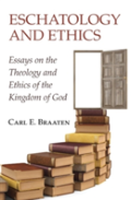Eschatology And Ethics