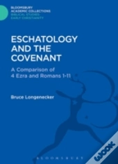 Eschatology And The Covenant