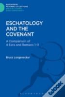 Eschatology And The Covenant