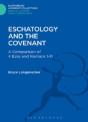 Eschatology And The Covenant - Preview