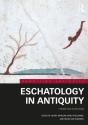 Eschatology In Antiquity - Preview