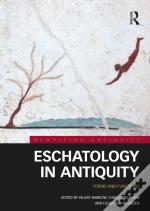 Eschatology In Antiquity