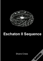 Eschaton Ii Sequence