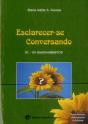 Esclarecer-se Conversando III - Os Mandamentos - Preview