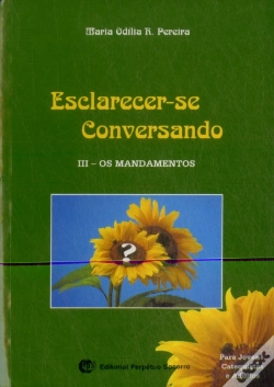 Capa do artigo Esclarecer-se Conversando III - Os Mandamentos