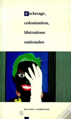 Capa do artigo Esclavage, Colonisation, Liberations Nationales