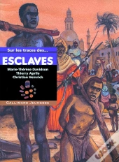 Esclaves