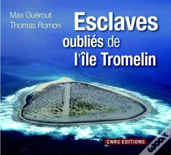 Capa do artigo Esclaves Oublies De L'Ile De Tromelin