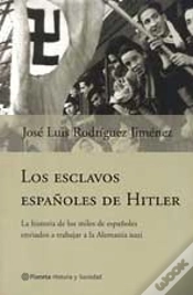 Capa do artigo Esclavos Españoles De Hitler