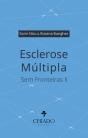 Esclerose Múltipla sem Fronteiras - Preview