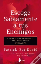 Capa do artigo Escoge Sabiamente A Tus Enemigos