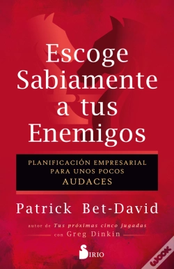 Capa do artigo Escoge Sabiamente A Tus Enemigos