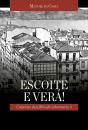 Escoite E Vera! - Preview
