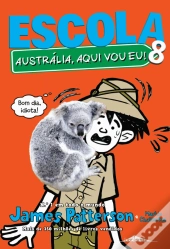 Escola 8 - Austrália, Aqui Vou Eu!