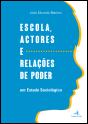 Escola, Actores e Relações de Poder - Preview