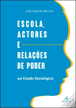 Capa do artigo Escola, Actores e Relações de Poder