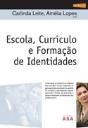Escola, Currículo e Formação de Identidades - Preview