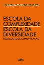 Escola Da Complexidade, Escola Da Diversidade - Preview