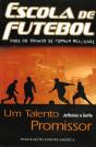 Escola de Futebol I - Um Talento Promissor - Preview