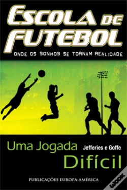 Capa do artigo Escola de Futebol III - Uma Jogada Difícil