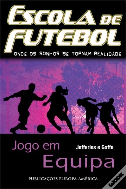 Capa do artigo Escola de Futebol IV - Jogo em Equipa