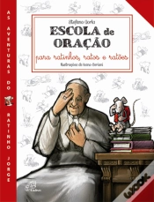 Capa do artigo Escola de Oração para Ratinhos, Ratos e Ratões