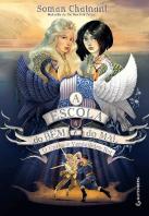 Escola do Bem e do Mal  V.6: o Único e Verdadeiro Rei