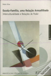 Escola-Família, Uma Relação Armadilhada