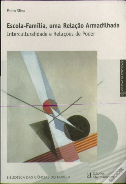 Capa do artigo Escola-Família, Uma Relação Armadilhada