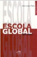 Escola Global - Quo Vadis?