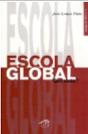 Escola Global - Quo Vadis? - Preview