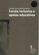 Escola Inclusiva e Apoios Educativos