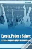 Escola, Poder e Saber