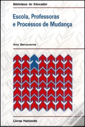 Escola, Professoras e Processos de Mudança