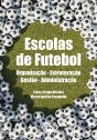 Escolas De Futebol - Preview