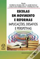 Escolas em Movimento e Reformas