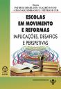 Escolas em Movimento e Reformas - Preview
