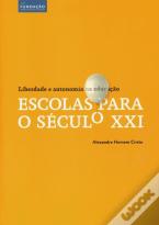 Escolas Para o Século XXI
