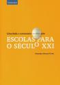 Escolas Para o Século XXI - Preview