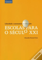 Capa do artigo Escolas Para o Século XXI