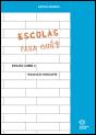 Escolas para Quê? - Preview