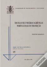 Escolas Secundárias Agrícolas Portuguesas em Transiçäo