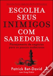 Capa do artigo Escolha Seus Inimigos Com Sabedoria