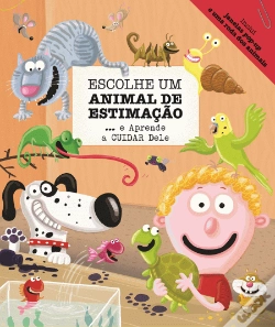 Capa do artigo Escolhe Um Animal de Estimação… e Aprende a Cuidar Dele